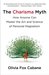 The Charisma Myth: How Anyone Can Master the Art and Science of Personal Magnetism