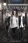 Zbuntowani (Wybrani, #4)