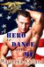 A Hero to Dance With Me by Marteeka Karland