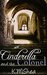 Cinderella and the Colonel (Timeless Fairy Tales, #3) by K.M. Shea