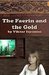 The Faerin and the Gold by Viktor Isyemini