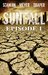 SUNFALL Episode 1 by Tim Meyer