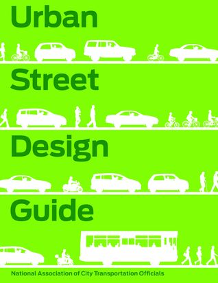 Urban Street Design Guide (National Associ/City Transport)