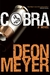 Cobra (Benny Griessel, #4) by Deon Meyer