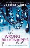 The Wrong Billionaire's Bed (Billionaire Boys Club, #3)