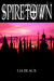 Spiretown by Lia Black