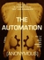 The Automation (The Blacksmith's Circus, #1) by G.B. Gabbler