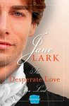 The Desperate Love of a Lord (Marlow Intrigues, #3.5) The Desperate Love of a Lord (Marlow Intrigues, #3.5)