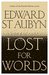 Lost For Words by Edward St. Aubyn