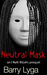 Neutral Mask (Jasper Dent, #0.6) by Barry Lyga