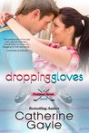 Dropping Gloves (Portland Storm, #7)