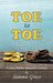 Toe to Toe (Cozy Harbor Marina, #2) by Sammie Grace