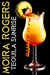 Tequila Sunrise (Last Call #3) by Moira Rogers