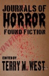 Journals of Horror: Found Fiction cover