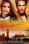 A Song Interrupted