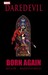 Daredevil Born Again Born Again Premiere by David Mazzucchelli