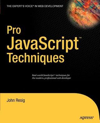 pro-javascript-techniques-the-expert-s-voice-in-web-development