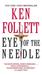 Eye of the Needle by Ken Follett