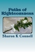 Paths of Righteousness by Sharon K. Connell