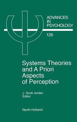 advances-in-psychology-volume-126-system-theories-and-a-priori-aspects-of-perception