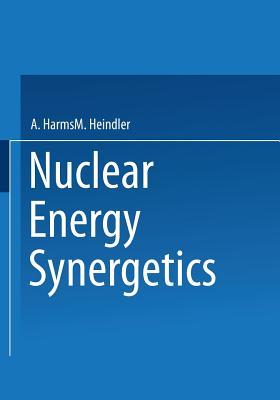 nuclear-energy-synergetics-an-introduction-to-conceptual-models-of-integrated-nuclear-energy-systems