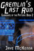 Gremlin's Last Run (Guardians of the Pattern, #2) by Jaye McKenna
