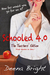 SCHOOLED 4.0 by Deena Bright
