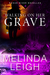 Walking on Her Grave (Rogue River #4) by Melinda Leigh