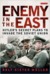 Enemy in the East Hitler's Secret Plans to Invade the Soviet Union by Rolf-Dieter Müller