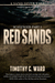 Red Sands (Scavenger, #1) by Timothy C. Ward