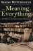 The Meaning of Everything The Story of the Oxford English Dictionary by Simon Winchester