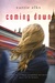 Coming Down by Carrie Elks