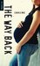 The Way Back (Orca Soundings) by Carrie Mac