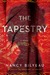 The Tapestry (Joanna Stafford, #3) by Nancy Bilyeau