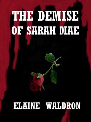 the-demise-of-sarah-mae-murder-in-the-swamp