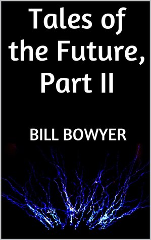Tales of the Future, Part II(Tales of the Future 2)