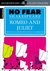Romeo and Juliet (No Fear Shakespeare) by William Shakespeare
