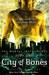 City of Bones (The Mortal Instruments, #1) by Cassandra Clare