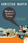 Michael Tolliver Lives: A Novel cover