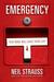 Emergency This Book Will Save Your Life by Neil Strauss