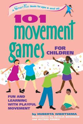 101 Movement Games for Children: Fun and Learning with Playful Moving Descarga de libros electrónicos para móvil gratis