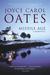 Middle Age A Romance by Joyce Carol Oates