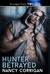 Hunter Betrayed (Wild Hunt, #1) by Nancy Corrigan