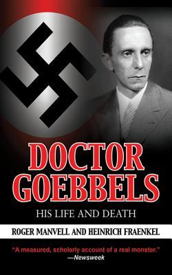 doctor-goebbels-his-life-and-death
