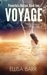Voyage (Powerless Nation, #2) by Ellisa Barr