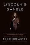 Lincoln's Gamble: How the Emancipation Proclamation Changed the Course of the Civil War