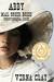 Abby Mail Order Bride (Unconventional, #1) by Verna Clay