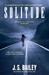 Solitude (The Chronicles of Servitude, #0) by J.S. Bailey