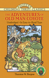 The Adventures of Old Man Coyote cover