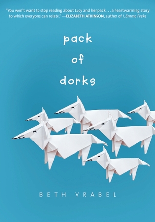 Pack of Dorks (Pack of Dorks #1)